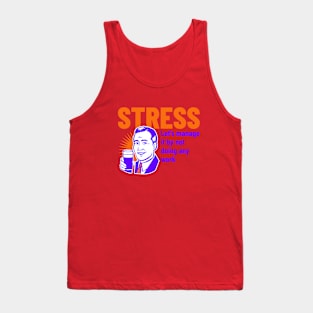 Stress Funny-Vintage look Tank Top